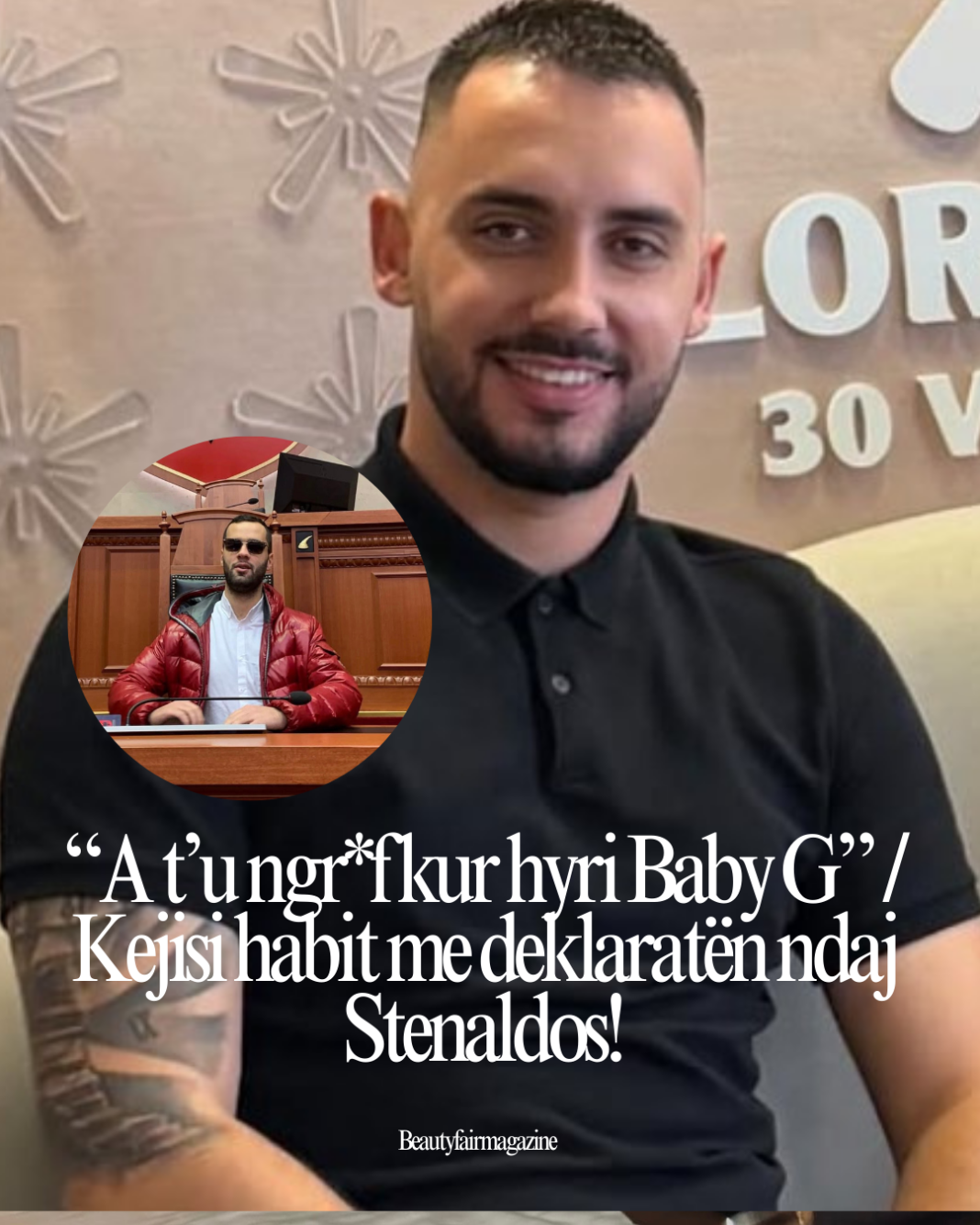 “A t’u ngr*f kur hyri Baby G” / Kejisi habit me deklaratën ndaj Stenaldos!